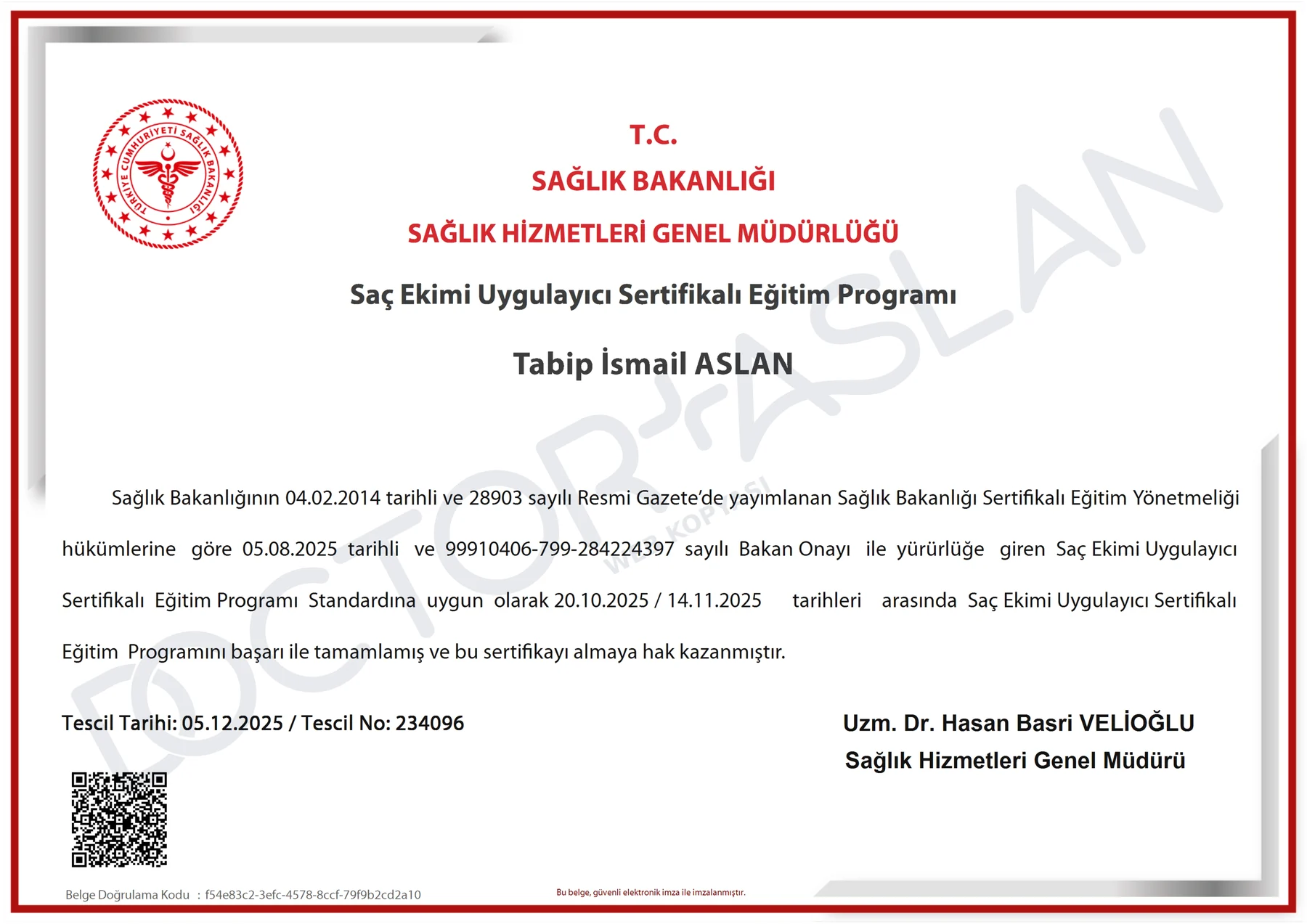 Dr. İsmail Aslan’ın Sağlık Bakanlığı onaylı 2025 tarihli Saç Ekimi Uygulayıcı Sertifikası